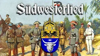 Südwesterlied [Unofficial anthem of the Germans in Namibia][+English translation]