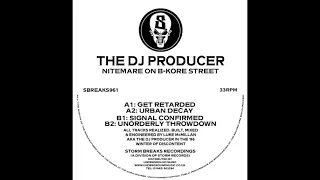 The DJ Producer - Urban Decay - Storm Breaks  (#Breakcore #Hardcore)