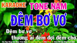 Đêm Bơ Vơ Karaoke Tone Nam Nhạc Sống - Phối Mới Dễ Hát - Nhật Nguyễn