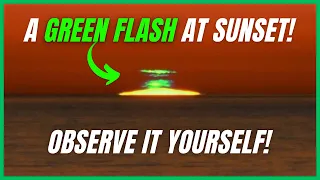 Why is there a Green Flash at Sunset?