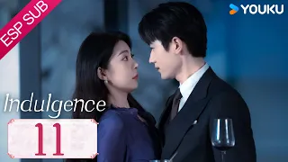 ESPSUB [Indulgencia] | EP11 | Me enamoré de mi hermana adoptiva | Romance / Moderno | YOUKU