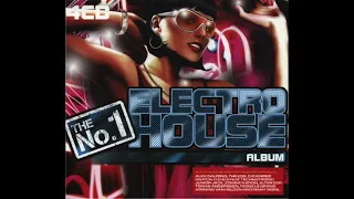 The No.1 Electro House Album CD1 2007