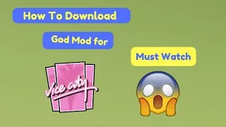 How To Download God Mod For GTA Vice City in PC /  Laptop