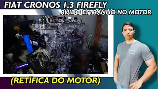 Fiat Cronos 1.3 Firefly - Retifica do Motor Com 15 mil km