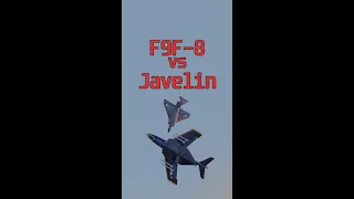 War Thunder Dogfight 7 - F9F-8 vs Javelin #shorts