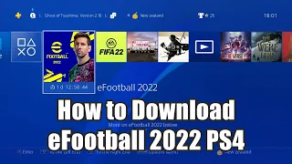 How to Download eFootball 2022 (PES 2022) PS4 (Old Gen)