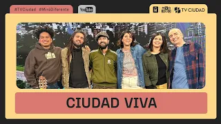 Ciudad Viva - 31/05/2024