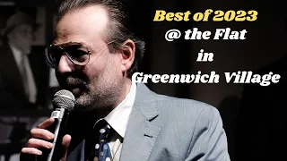 # 106 Best of 2023 at the Flat in Greenwich Village