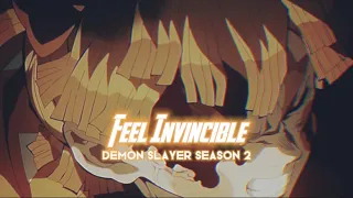 Feel Invincible - Demon Slayer Season 2 [Edit/AMV] ᴴᴰ