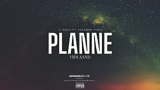 C Cozy ft Stunner Vibez - Planne Vidi Aand (Official Audio) CDQ