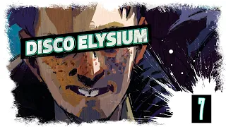 ТРИБУНАЛ НАЁМНИКОВ ► DISCO ELYSIUM / ДИСКО ЭЛИЗИУМ /   [18+] x7