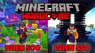 Przeżyłem 550 DNI na świecie Minecraft HARDCORE!