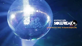 Soulfreak 19 by Paulo Arruda - Soulful Deep House Music