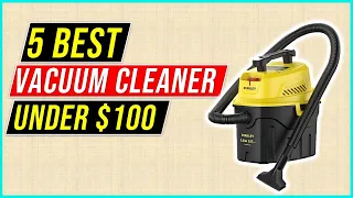 ✅Best Vacuum Cleaner for Carpet under $100 In 2023 | Top 5 Vacuum Cleaner Reviews