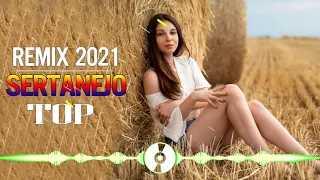 Sertanejo Remix 2021 As Melhores - Remix Sertanejo 2021 Mais Tocadas  Pancadao Sertanejo 2021 Remix