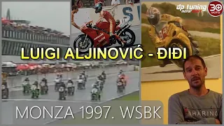 LUIGI ALJINOVIĆ (CRO)⚡️ WSBK MONZA 1997 / DUCATI 888 / insert iz Life Story - Điđi / 340. MOTO 30 +