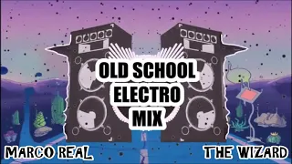 80's Old School Electro Mix