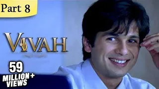 Vivah Hindi Movie | (Part 8/14) | Shahid Kapoor, Amrita Rao | Romantic Bollywood Family Drama Movies