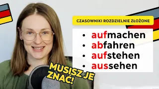 Czasowniki rozdzielnie złożone, które musisz znać 💪