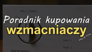 Poradnik kupowania wzmacniaczy [Reduktor Szumu] #205