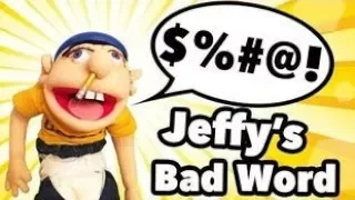SML Movie: Jeffy's Bad Word