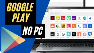 Como BAIXAR PLAY STORE para PC 2021 | Google Play no Windows