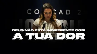 DEUS NÃO ESTÁ INDIFERENTE COM A TUA DOR! - Miss. Gabriela Lopes | Pregação