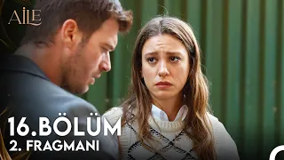 Aile 16. Bölüm 2. Fragmanı