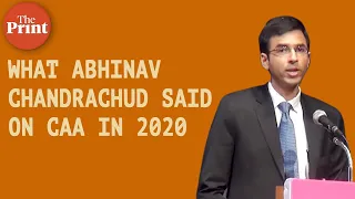 What CJI's son Abhinav Chandrachud said on CAA - Video from 2020