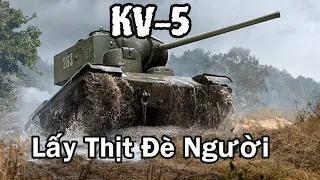 Kv5 - Lấy thịt đè người / Ngỗng bắn xe tăng / World Of Tanks Blitz