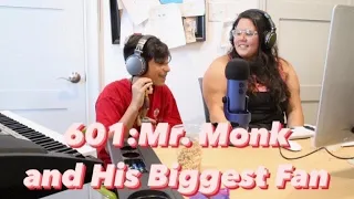601: Mr. Monk and His Biggest Fan