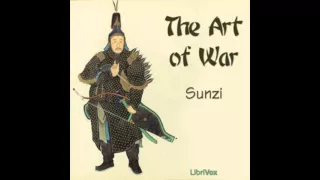 Sun Tzu   The Art of War   12 The Attack By Fire   13 The Use of Spies