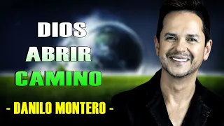 Danilo Montero 2022 - Dios Abrirá Camino Danilo Montero Prédicas Cristianas 2021