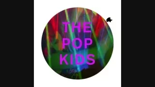 PET SHOP BOYS - THE POP KIDS (C-Rod Mix) [YT eXCLuSiVe]