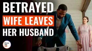 Mean Man Cheats on and Humiliates Loyal Wife, Then Life Pays Him Off | DramatizeMe