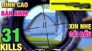 Cầm Trên Tay Combo Huỷ Diệt Map | Vẩy AWM Như Hắc Bay Não | 31 KILLS SOLO VS SQUAD PUBG Mobile