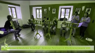 Volksmusikakademie Lesachtal Seminar Faszination Oberkrainermusik 2022