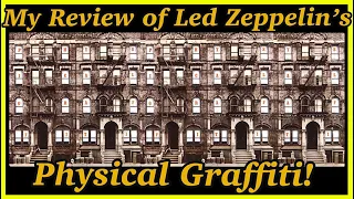 My Review of Led Zeppelin’s Physical Graffiti! Is it as good as The Beatle’s White Album?