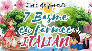 🍄 Povesti italiene | Sapte povesti pentru copii | 2 ore de povesti | Basme italiene 🍄