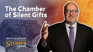 Ep. 17- "The Chamber of Silent Gifts" | If These Stones Could Speak