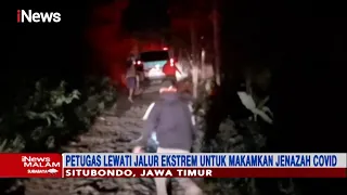 Makamkan Jenazah COVID 19, Petugas Lewati Jalur Ekstrem di Kawasan Jatim #iNewsMalam 12/08