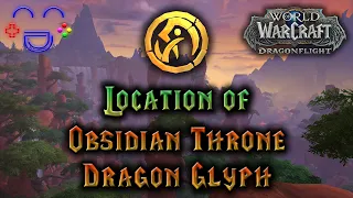 Obsidian Throne Dragon Glyph Location - The Waking Shores