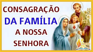 07/06/2024 Ato de Consagração da FAMÍLIA a NOSSA SENHORA Que a nossa CASA seja como a de Nazaré