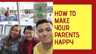 How to make your parents happy | in 5 easy steps