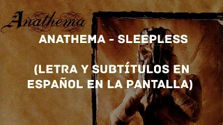 Anathema - Sleepless (Lyrics/Sub Español) (HD)