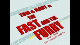 Tom and Jerry Movie - The Fast and The Furry (Tom y Jerry En La Super Carrera)