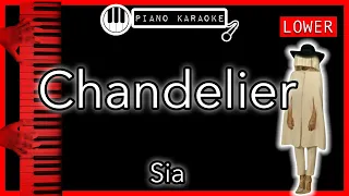 Chandelier (LOWER -3) - Sia - Piano Karaoke Instrumental