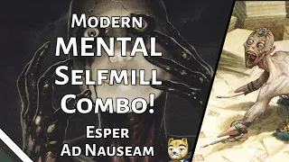 MENTAL Selfmill Combo! | Ad Nauseam | Modern | MTGO