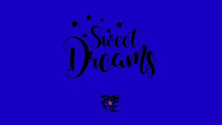 Tre Oh Fie - Sweet Dreams