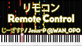 Rin & Len - Remote Control (リモコン) - PIANO MIDI